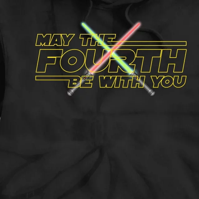 May The Fourth Be With You Funny Tie Dye Hoodie