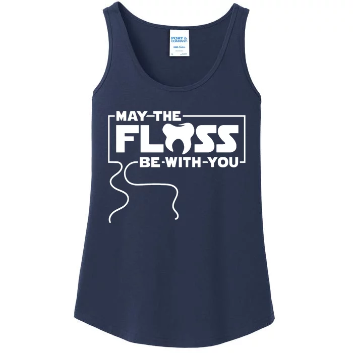 May The Floss Be With You Dentist Dentistry Dental Ladies Essential Tank