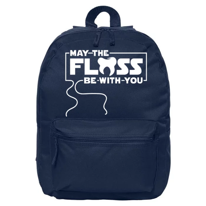 May The Floss Be With You Dentist Dentistry Dental 16 in Basic Backpack