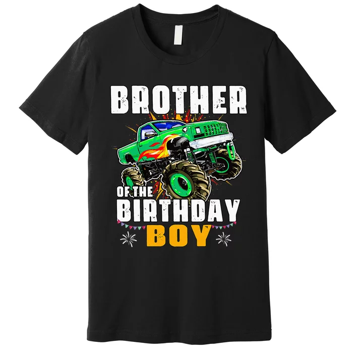 Monster Truck Family Matching Brother Of The Birthday Boy Premium T-Shirt