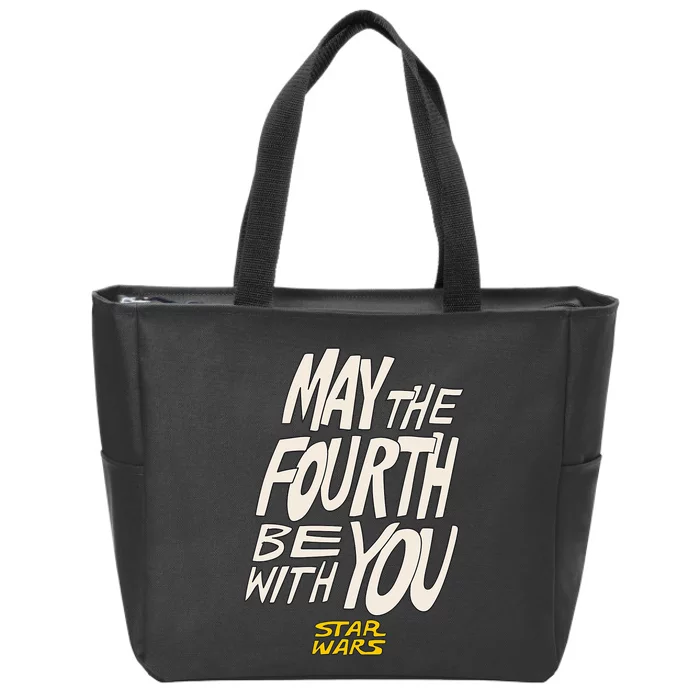 May The Fourth Be With You Hand Drawn Letters Zip Tote Bag