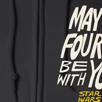 May The Fourth Be With You Hand Drawn Letters Full Zip Hoodie