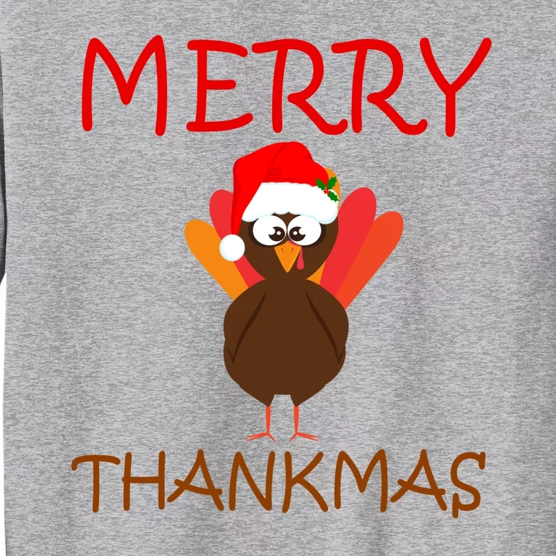 Merry Thankmas Funny Thanksgiving Turkey Tall Sweatshirt