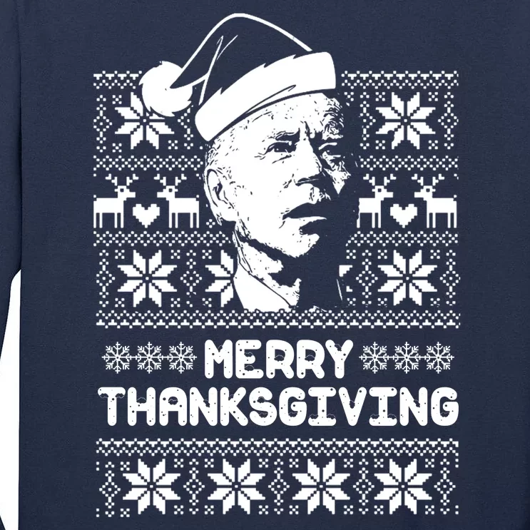 Merry Thanksgiving Funny Joe Biden Ugly Christmas Tall Long Sleeve T-Shirt