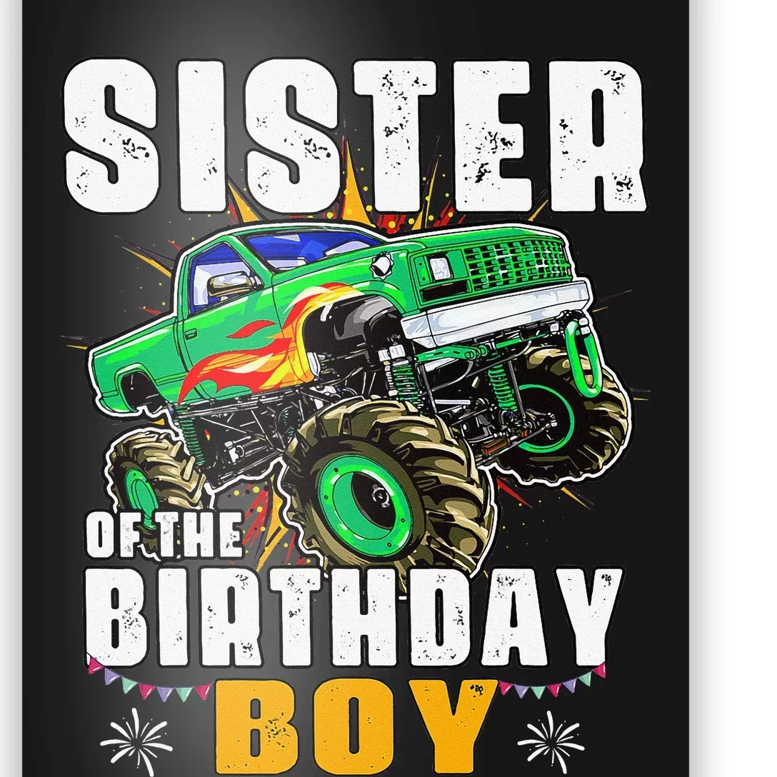 monster truck family matching sister of the birthday Poster