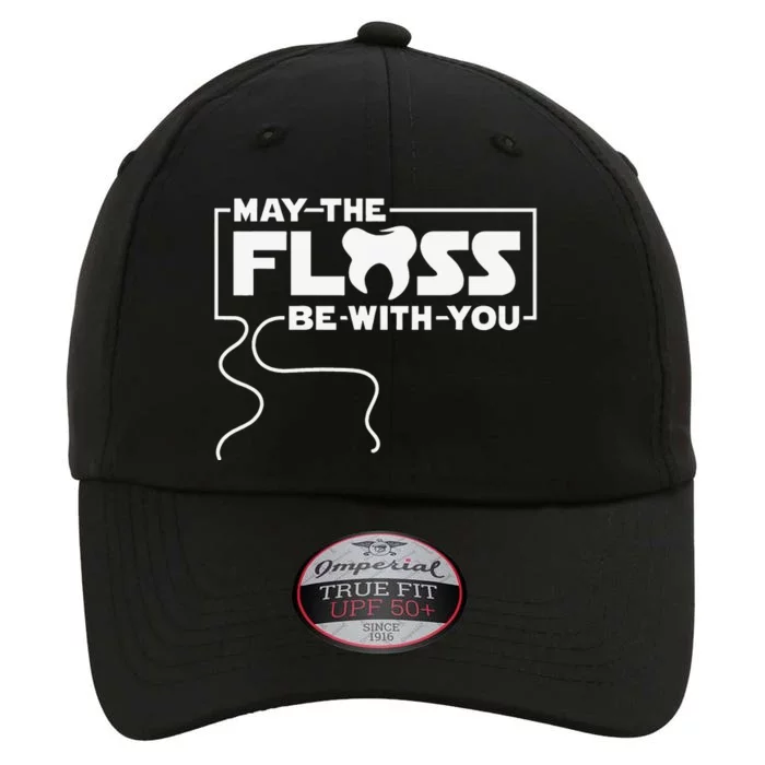 May The Floss Be With You Dentist Dentistry Dental The Original Performance Cap