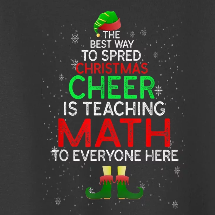 Math Teacher Funny Quote Christmas Toddler T-Shirt