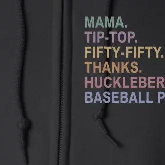 Mama Tiptop Fiftyfifty Thanks Huckleberry Baseball Player Full Zip Hoodie