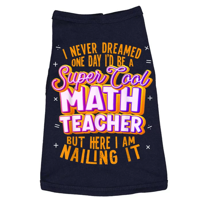 Math Teacher Funny Math Tee Math Lover Doggie Tank