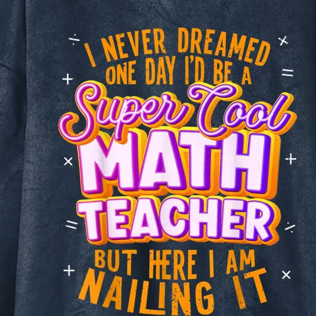 Math Teacher Funny Math Tee Math Lover Hooded Wearable Blanket