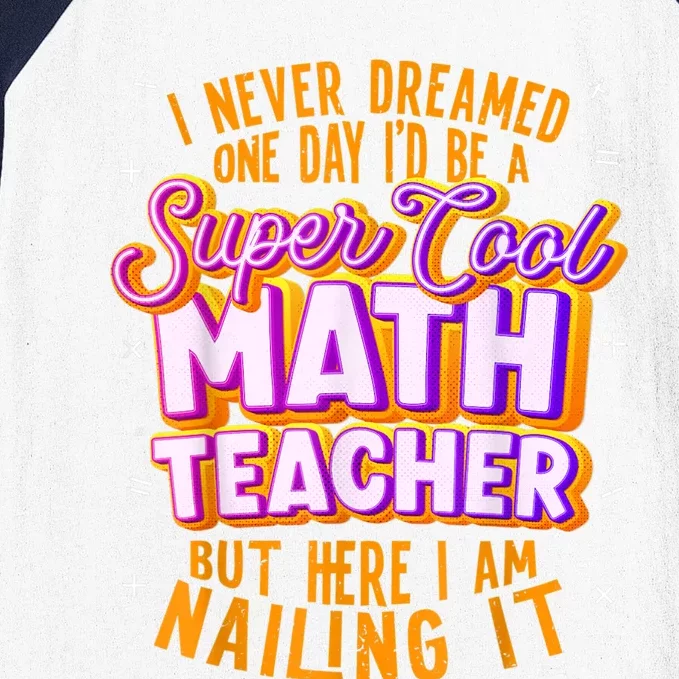 Math Teacher Funny Math Tee Math Lover Baseball Sleeve Shirt