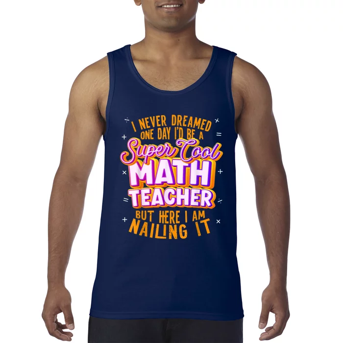 Math Teacher Funny Math Tee Math Lover Tank Top