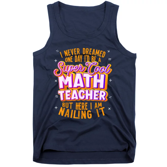 Math Teacher Funny Math Tee Math Lover Tank Top