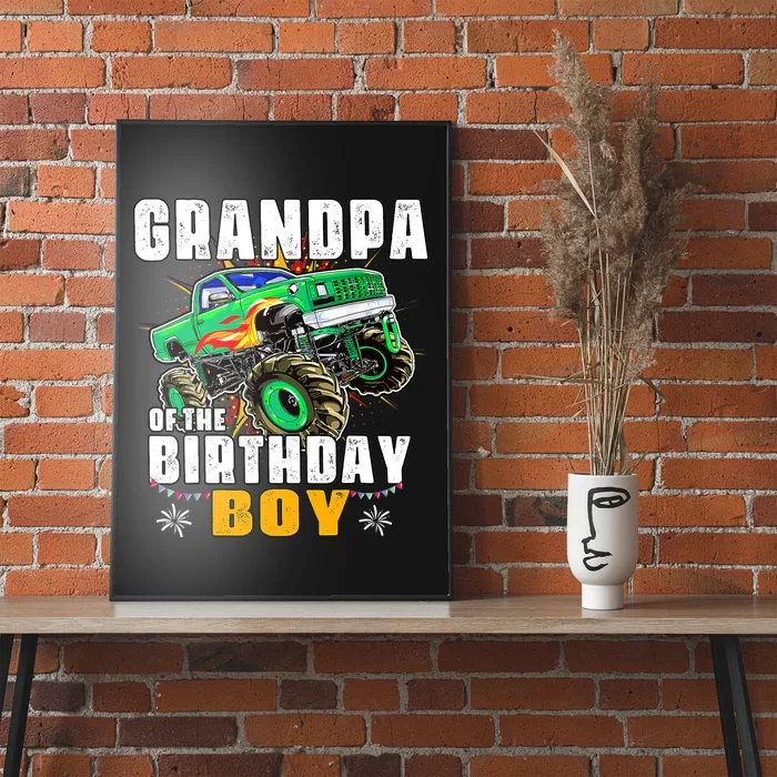 Monster Truck Family Matching Grandpa Of The Birthday Boy Poster