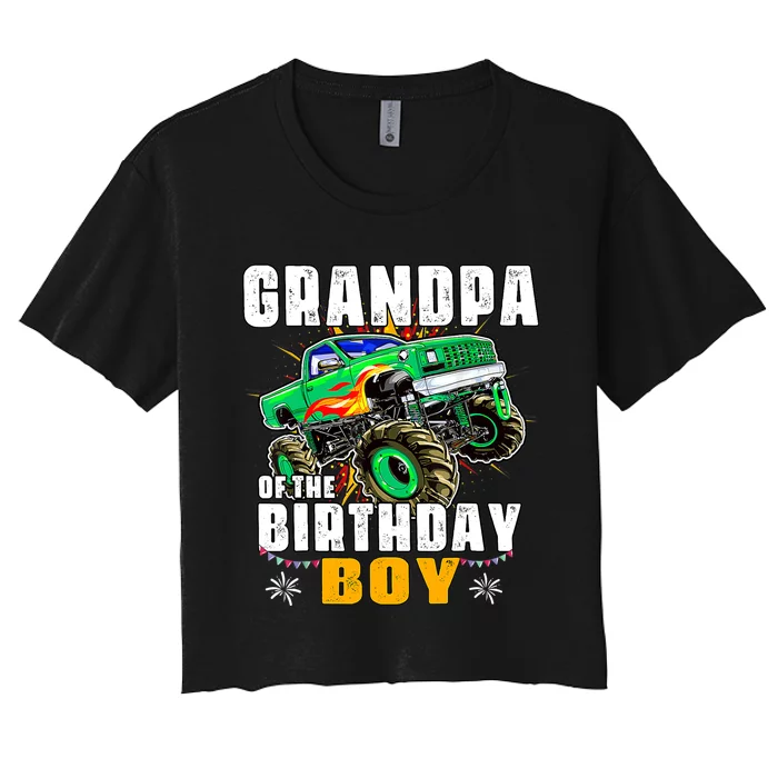 Monster Truck Family Matching Grandpa Of The Birthday Boy Women's Crop Top Tee