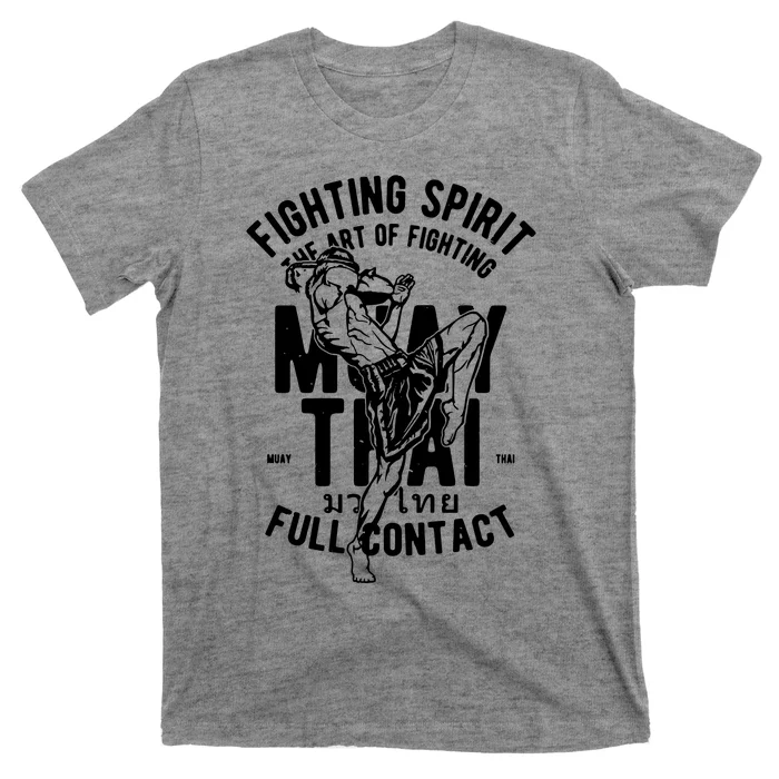 Muay Thai Full Contact Martial Arts Mma T-Shirt