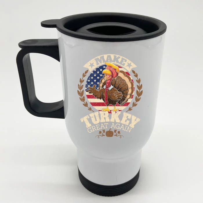 Make Turkey Great Again Grunge Thanksgiving Trumpkin Us Flag Gift Front & Back Stainless Steel Travel Mug