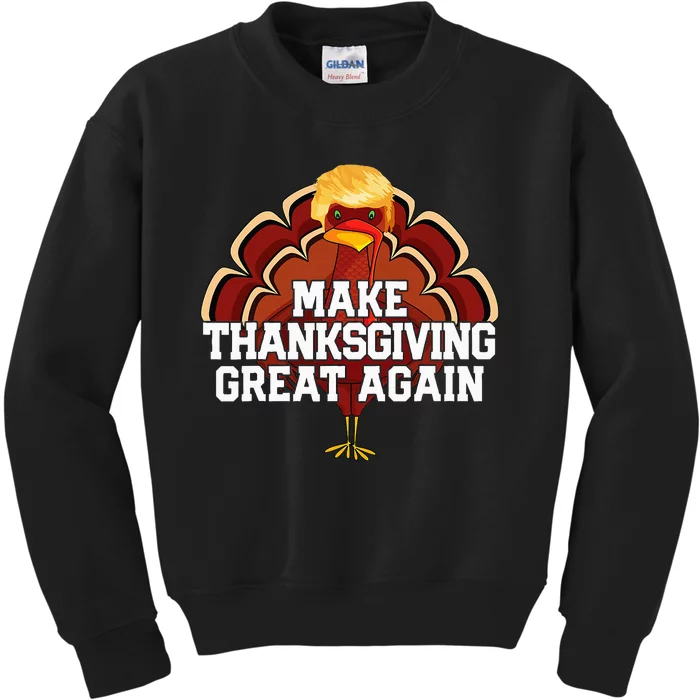 Make Thanksgiving Great Again Trump Turkey Funny 2024 Gift Kids Sweatshirt