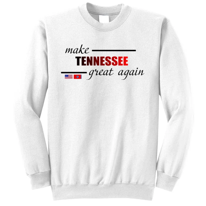 Make Tennessee Great Again Sweatshirt