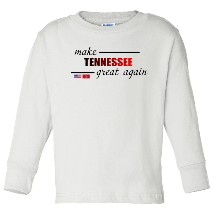 Make Tennessee Great Again Toddler Long Sleeve Shirt