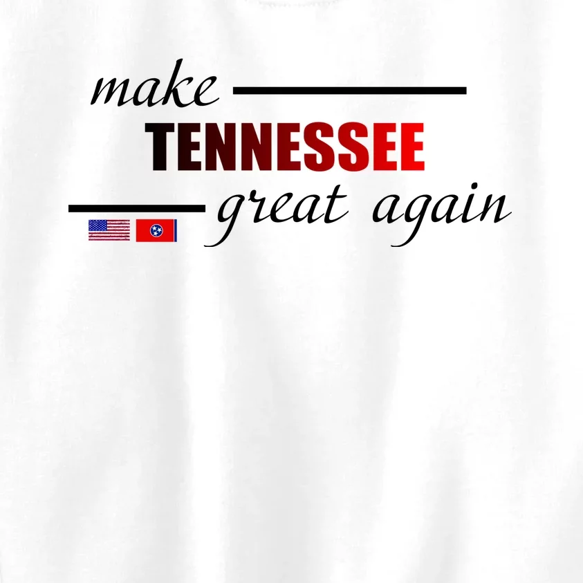 Make Tennessee Great Again Kids Sweatshirt