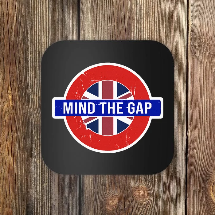 Mind The Gap Great London Vacation Tourist Travel Gift Coaster