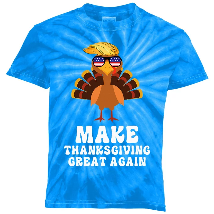 Make Thanksgiving Great Again Trump Holiday Turkey 2024 Kids Tie-Dye T-Shirt