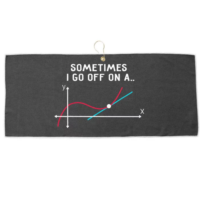 Math Teacher Gifts Sometimes I Go Off On A Tangent Large Microfiber Waffle Golf Towel