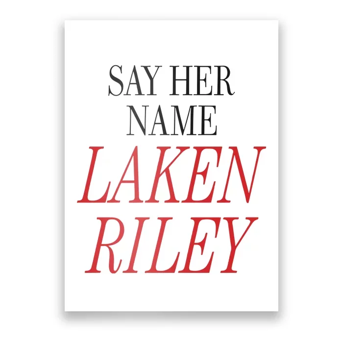 Marjorie Taylor Greene Say Her Name Laken Riley Poster