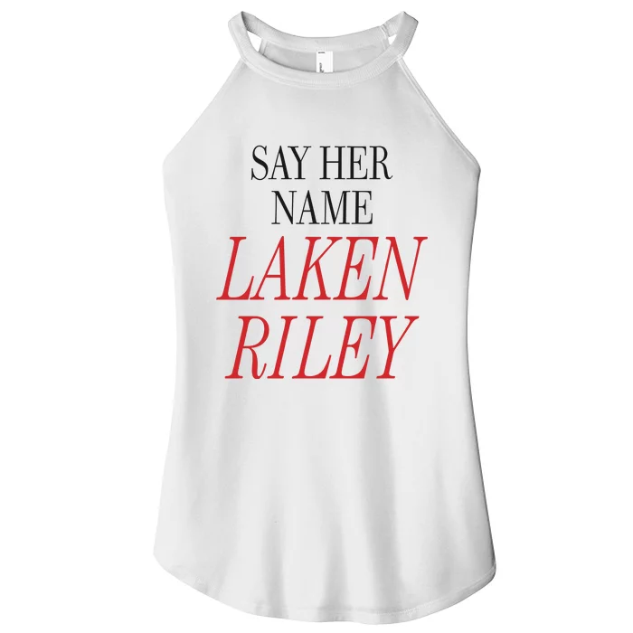 Marjorie Taylor Greene Say Her Name Laken Riley Women’s Perfect Tri Rocker Tank