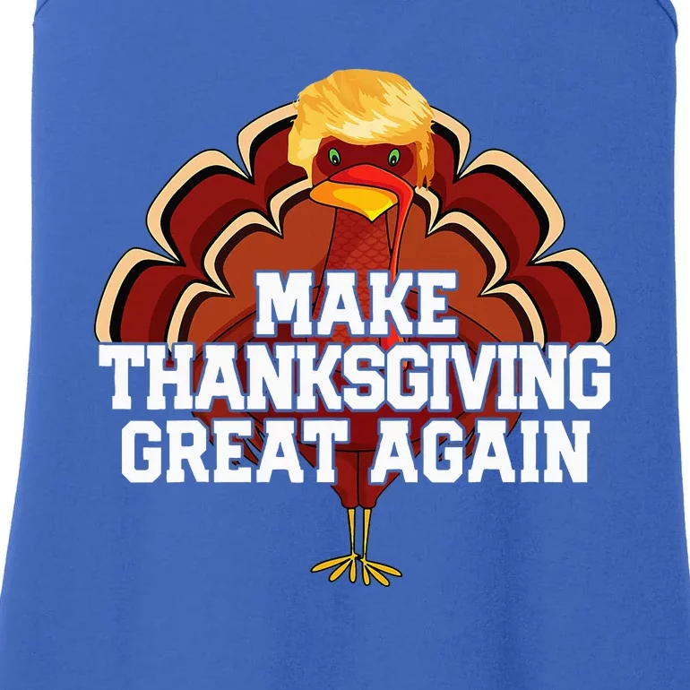 Make Thanksgiving Great Again Trump Turkey Ladies Essential Tank