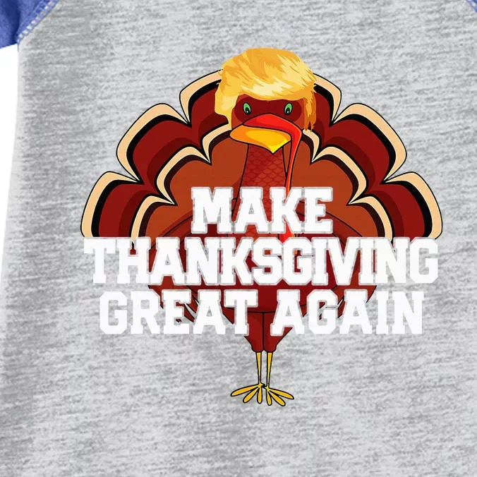 Make Thanksgiving Great Again Trump Turkey Infant Baby Jersey Bodysuit