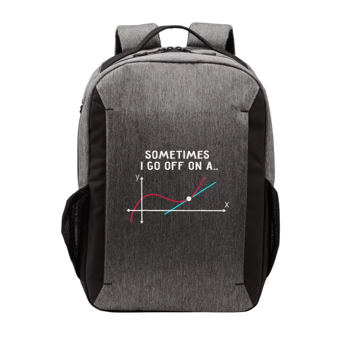 Math Teacher Gifts Sometimes I go off on a tangent Vector Backpack