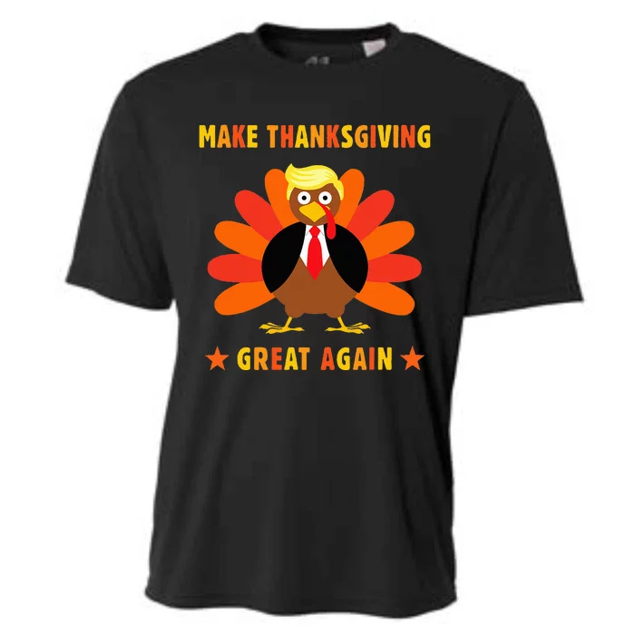 Make Thanksgiving Great Again Trump Turkey Funny Cooling Performance Crew T-Shirt