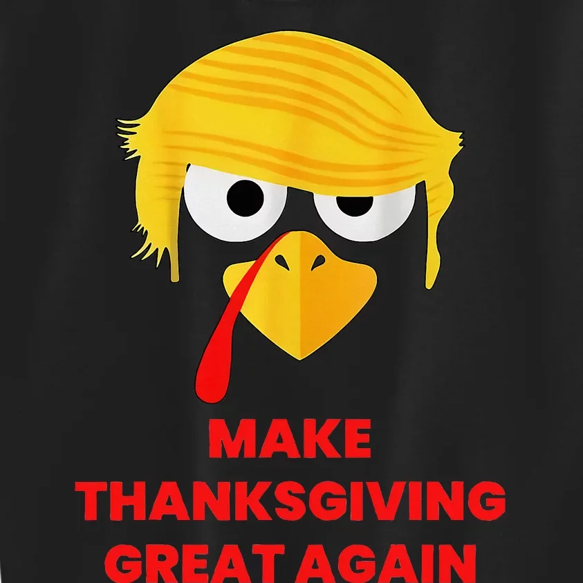 Make Thanksgiving Great Again Trump 2024 Turkey Kids Sweatshirt