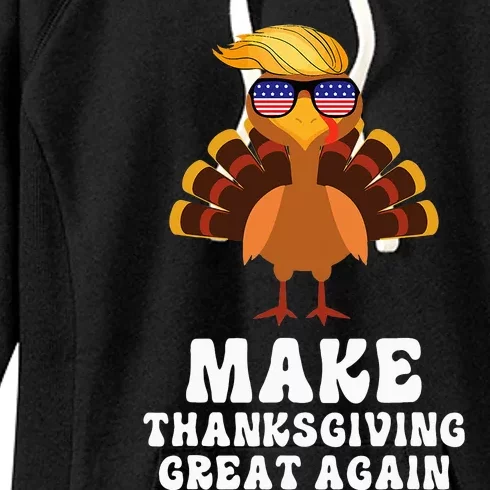 Make Thanksgiving Great Again Trump Holiday Turkey 2024 Women's Fleece Hoodie