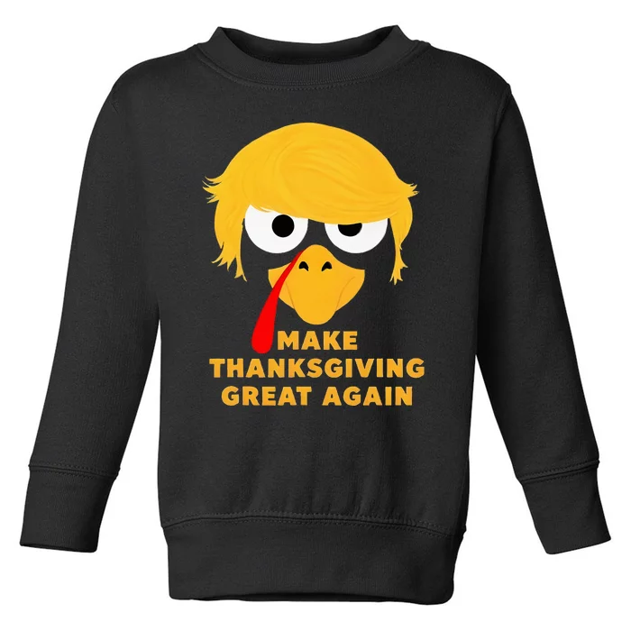 Make Thanksgivings Great Again Trump Turkey 2024 Toddler Sweatshirt