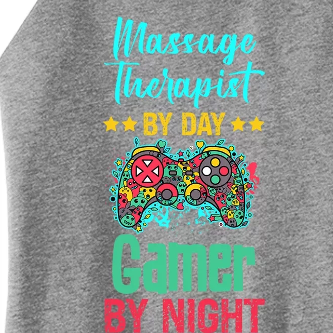 Massage Therapist Gaming Lover Funny Novelty Women’s Perfect Tri Rocker Tank