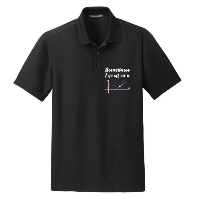 Math Teacher Gifts Sometimes I go off on a tangent Dry Zone Grid Performance Polo