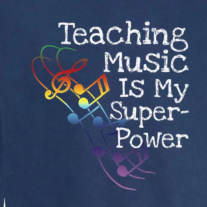 Music Teacher Gift Garment-Dyed Sweatshirt