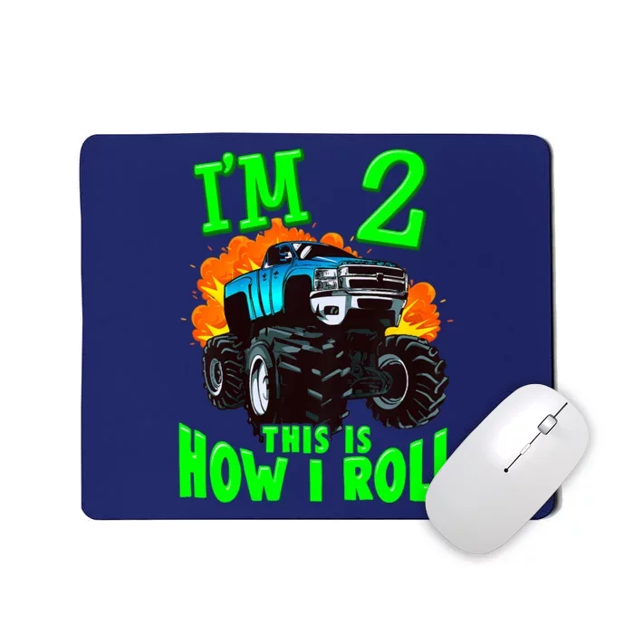 Monster Truck Girl Boy Im 2 This Is How I Roll Mousepad