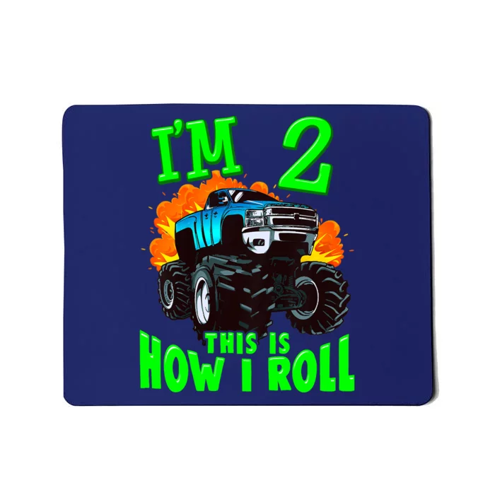 Monster Truck Girl Boy Im 2 This Is How I Roll Mousepad