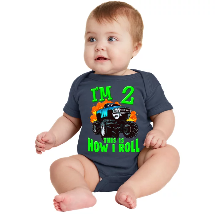 Monster Truck Girl Boy Im 2 This Is How I Roll Baby Bodysuit