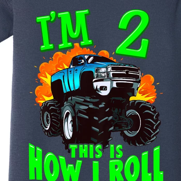 Monster Truck Girl Boy Im 2 This Is How I Roll Baby Bodysuit