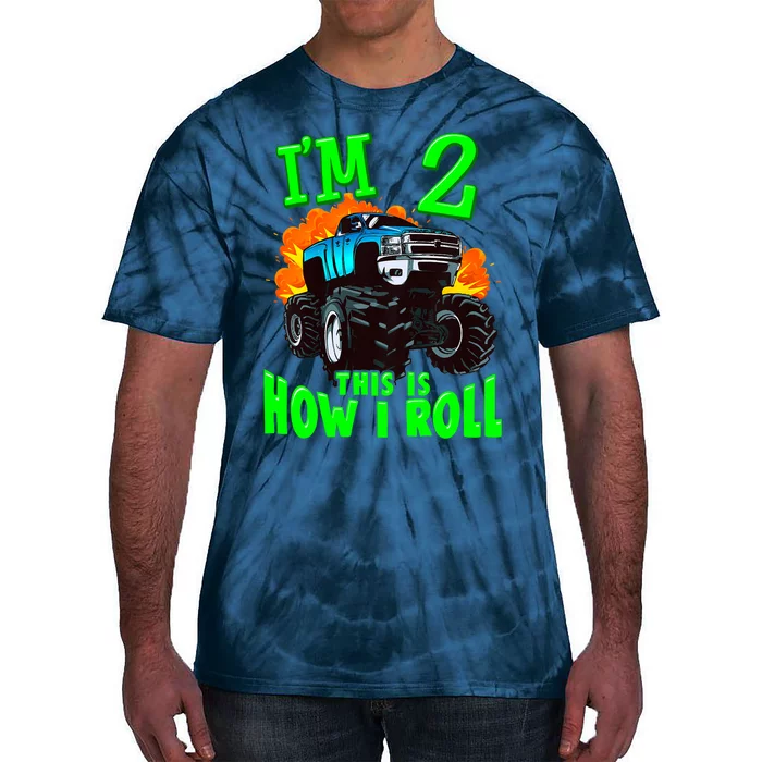 Monster Truck Girl Boy Im 2 This Is How I Roll Tie-Dye T-Shirt