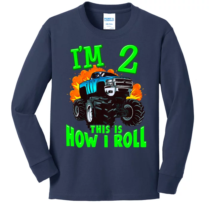 Monster Truck Girl Boy Im 2 This Is How I Roll Kids Long Sleeve Shirt