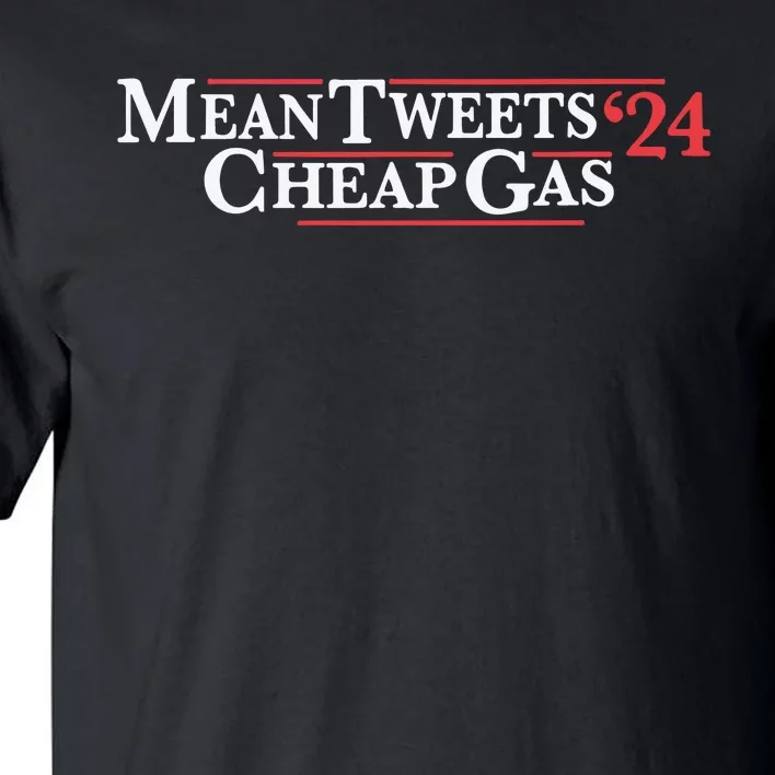 Mean Tweets Gas 2024 Tall T-Shirt