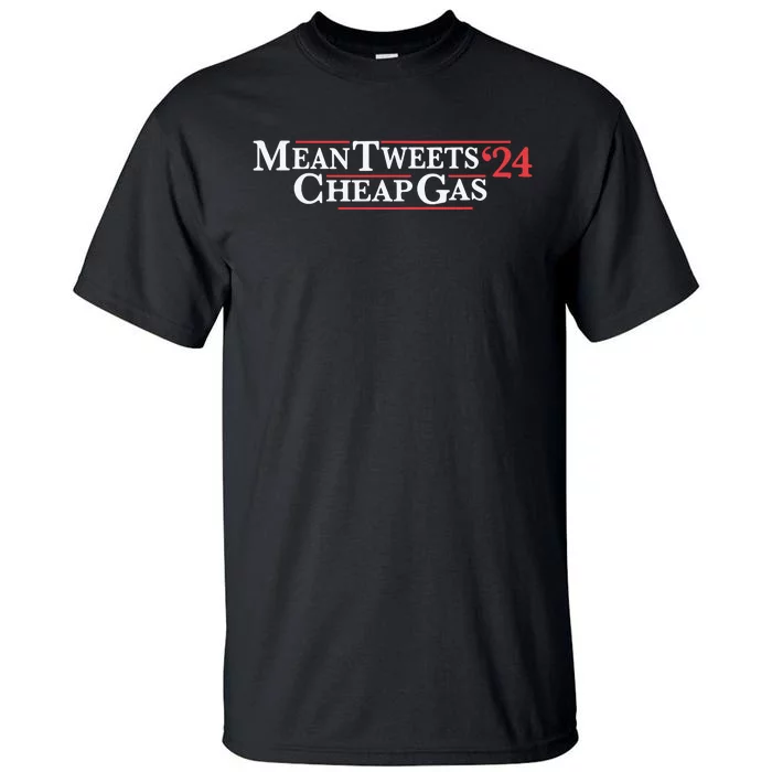 Mean Tweets Gas 2024 Tall T-Shirt