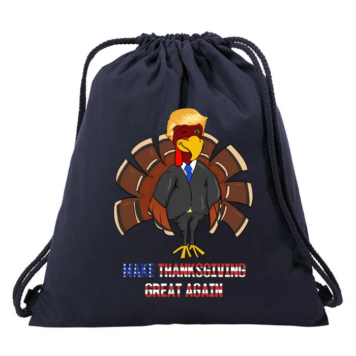 Make Thanksgiving Great Again Funny Trump Hair Turkey Gobble Gift Drawstring Bag