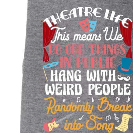 Musical Theater Gift Acting Theatre Nerd Drama Gift Doggie 3-End Fleece Hoodie